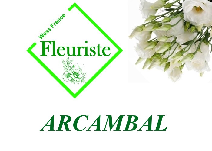 Fleuriste Arcambal Fleuriste Arcambal - livraison de fleurs Arcambal