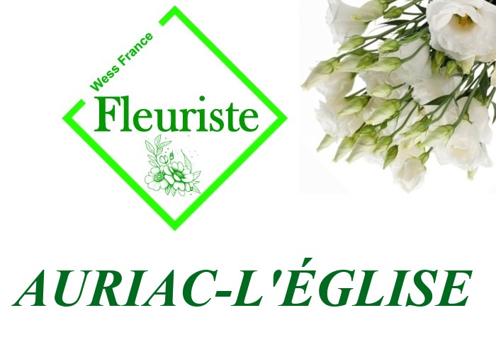 Fleuriste Auriac-l'Église Fleuriste Auriac-l'Église - livraison de fleurs Auriac-l'Église