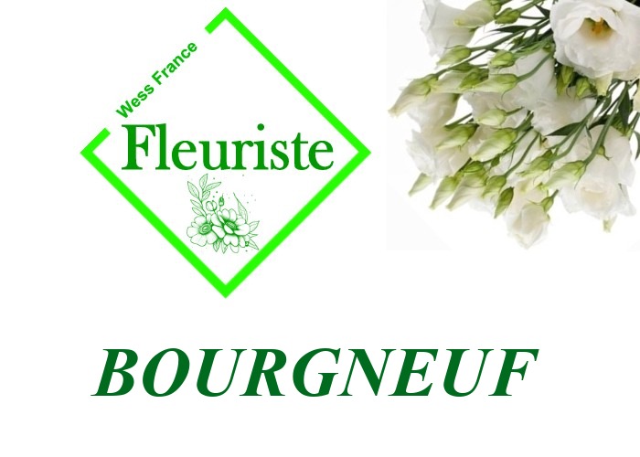 Fleuriste Bourgneuf Fleuriste Bourgneuf - livraison de fleurs Bourgneuf