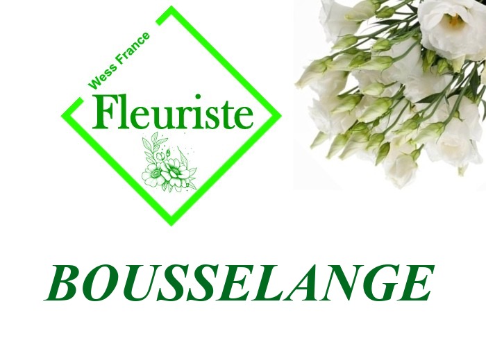 Fleuriste Bousselange Fleuriste Bousselange - livraison de fleurs Bousselange