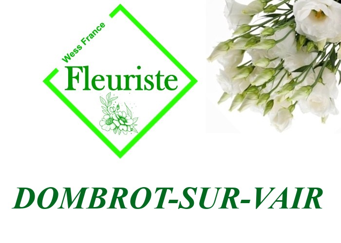 Fleuriste Dombrot-sur-Vair Fleuriste Dombrot-sur-Vair - livraison de fleurs Dombrot-sur-Vair
