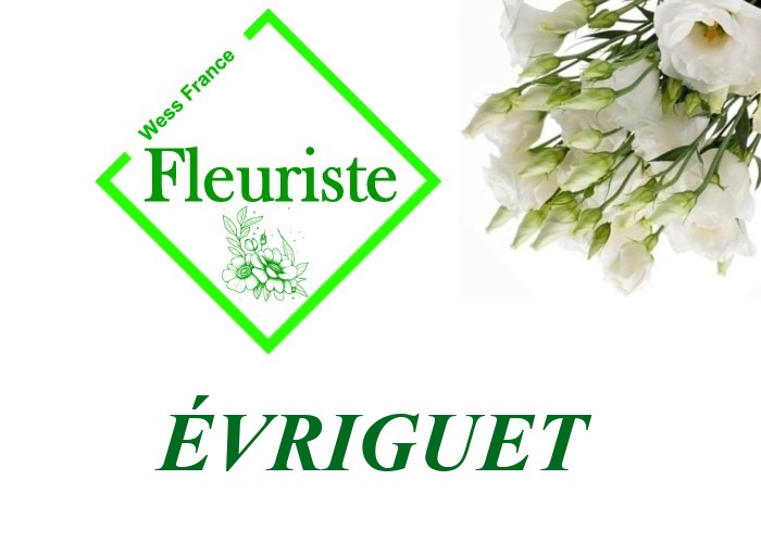 Fleuriste Évriguet - livraison de fleurs Évriguet