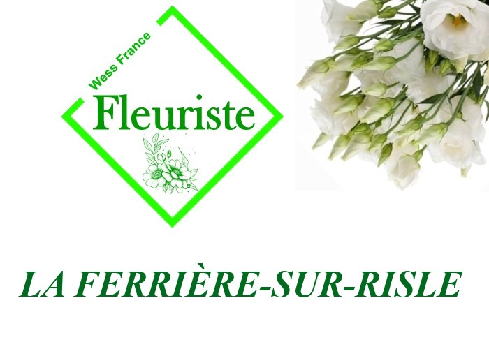Fleuriste La Ferrière-sur-Risle - livraison de fleurs La Ferrière-sur-Risle