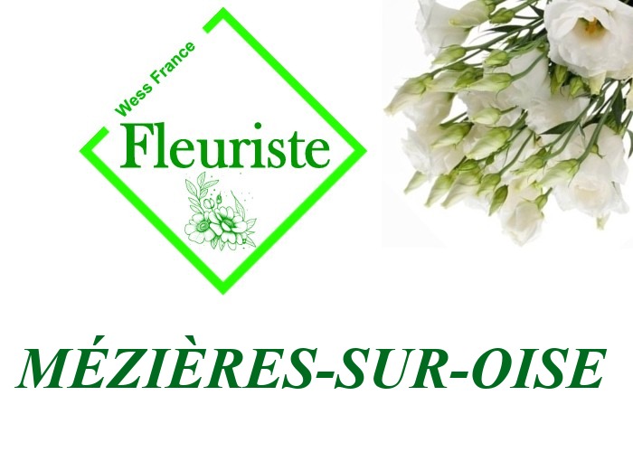 Fleuriste Mézières-sur-Oise Fleuriste Mézières-sur-Oise - livraison de fleurs Mézières-sur-Oise