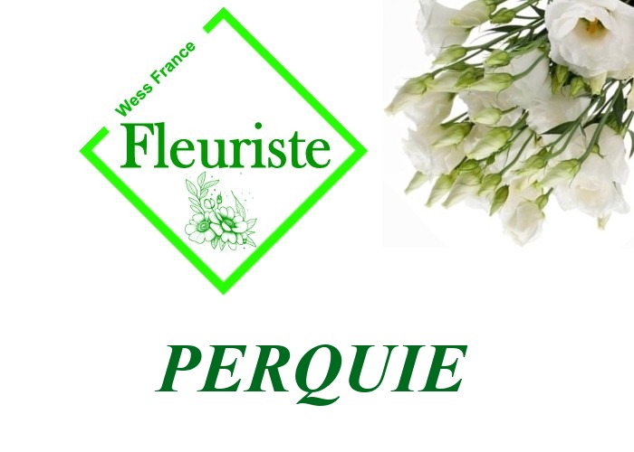 Fleuriste Perquie Fleuriste Perquie - livraison de fleurs Perquie