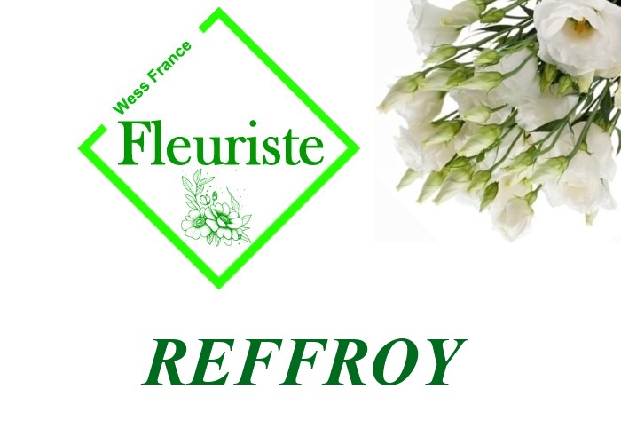 Fleuriste Reffroy - livraison de fleurs Reffroy