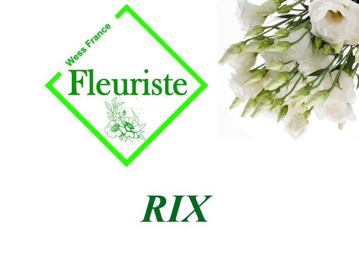 Fleuriste Rix - livraison de fleurs Rix