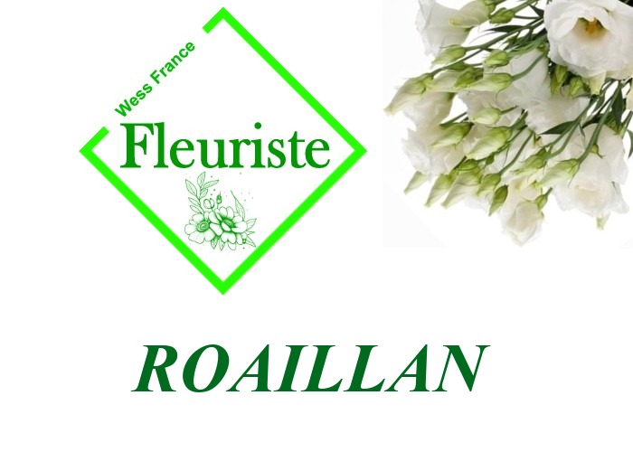 Fleuriste Roaillan Fleuriste Roaillan - livraison de fleurs Roaillan