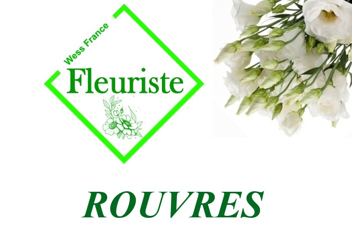 Fleuriste Rouvres Fleuriste Rouvres - livraison de fleurs Rouvres