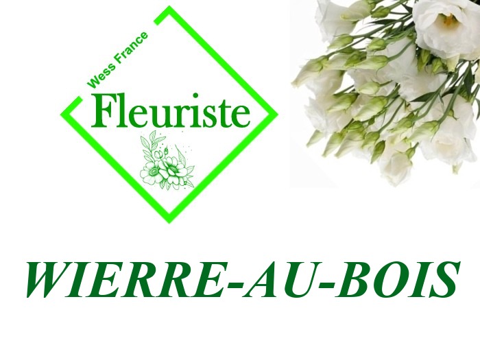 Fleuriste Wierre-au-Bois - livraison de fleurs Wierre-au-Bois