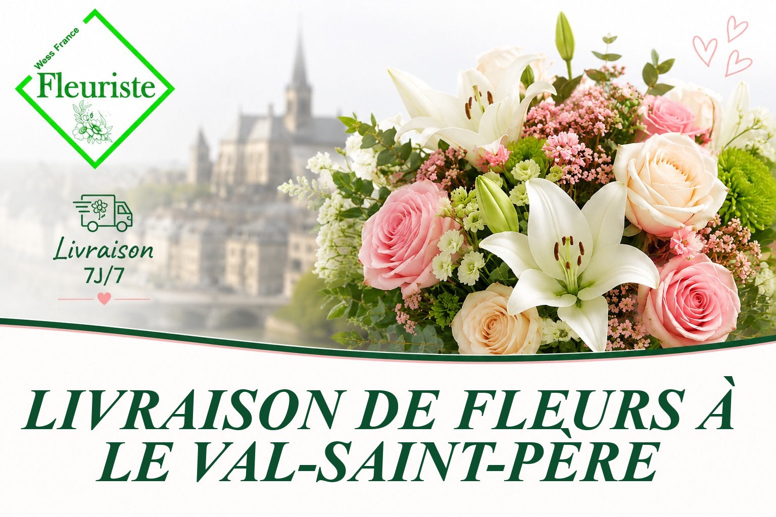 Livraison de fleurs à Le Val-Saint-Père